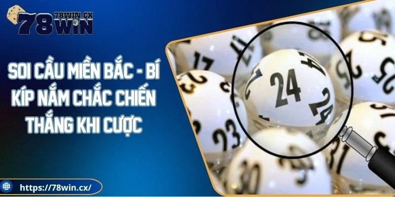 Soi cầu miền Bắc