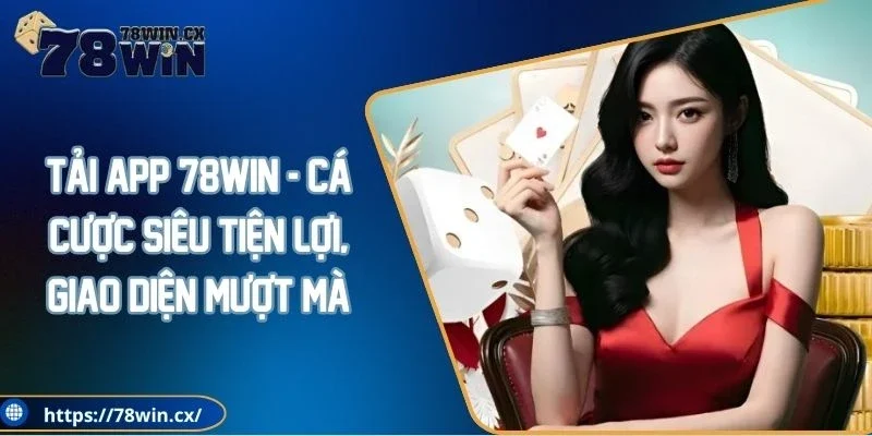Tải app 78WIN